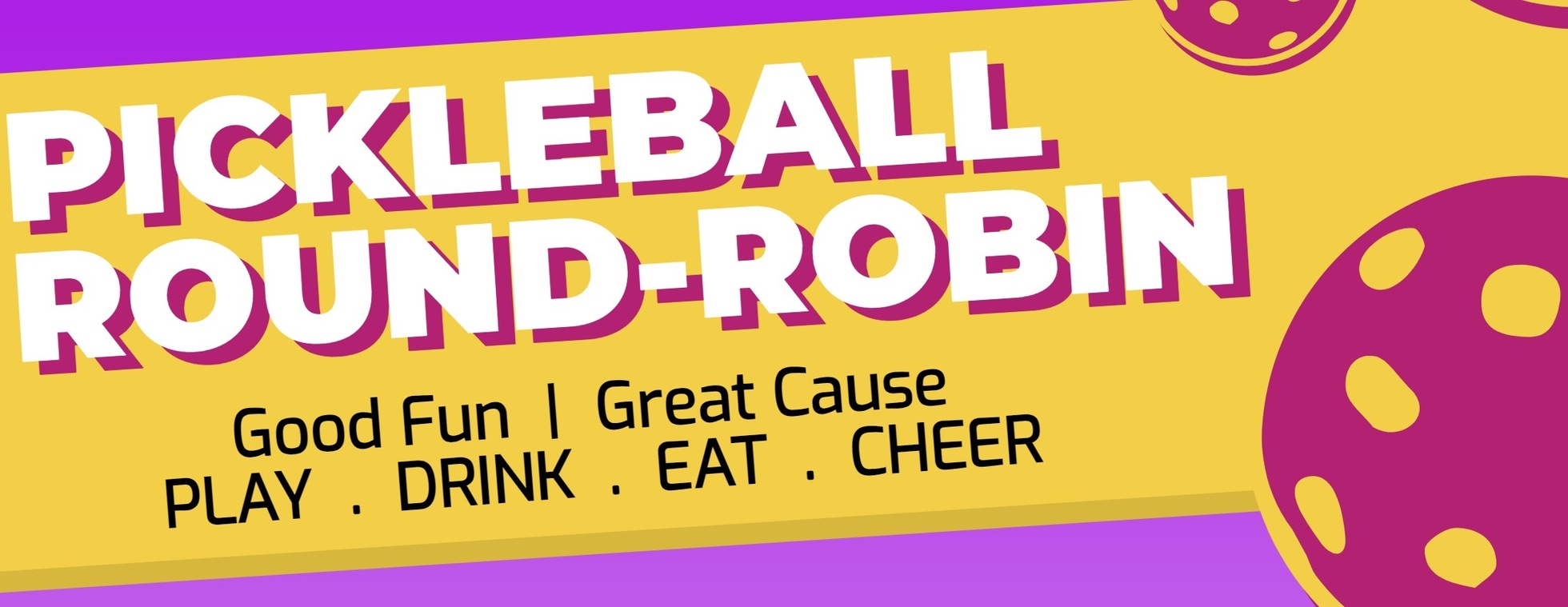 Make Alzheimer's a Thing of the Past - Pickleball Round Robin